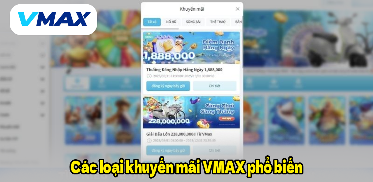 Các loại khuyến mãi VMAX phổ biến